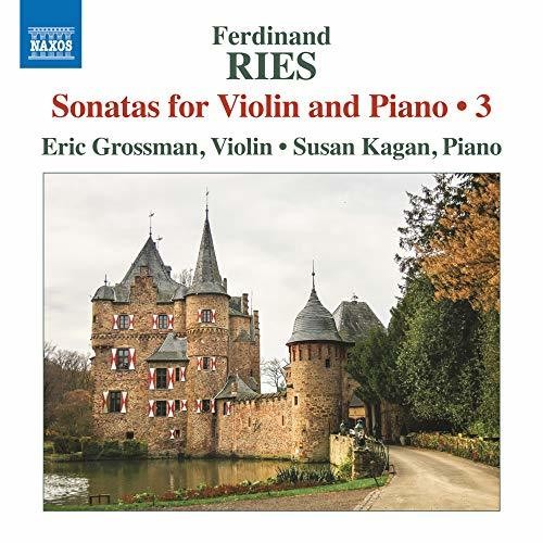 Ries / Grossman / Kagan: Sonatas for Violin & Piano 3 - COMPACT DISCS