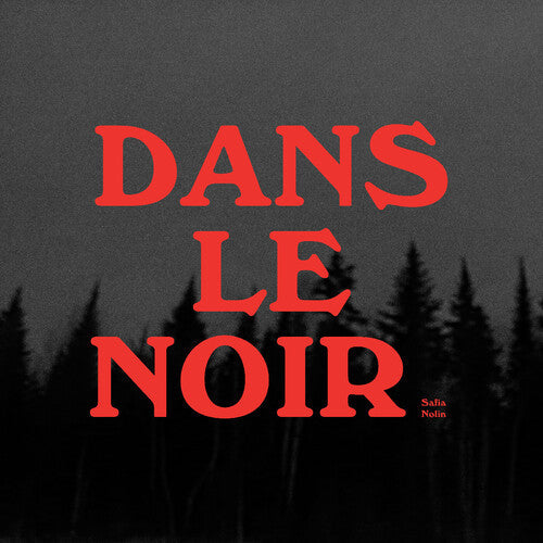 Safia Nolin: Dans le noir (WHITE VINYL) - VINYL LP