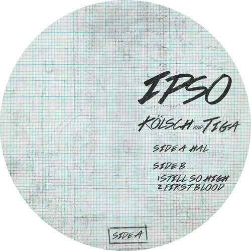 Kolsch & Tiga: HAL, Still So High, First Blood - 12-INCH SINGLE