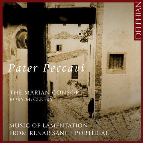 Brito / Marian Consort: Pater Peccavi - COMPACT DISCS