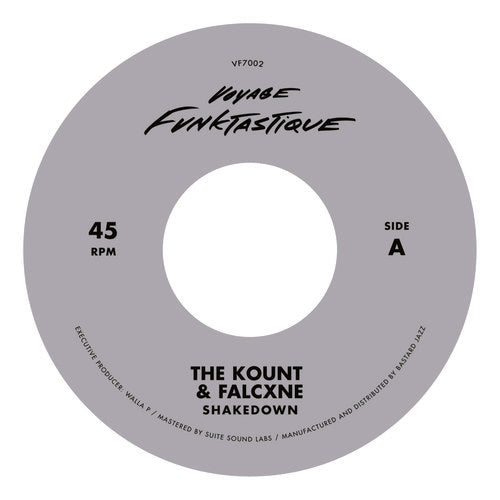 Kount & Falcxne: Shakedown / Bungalow - 7-INCH SINGLE