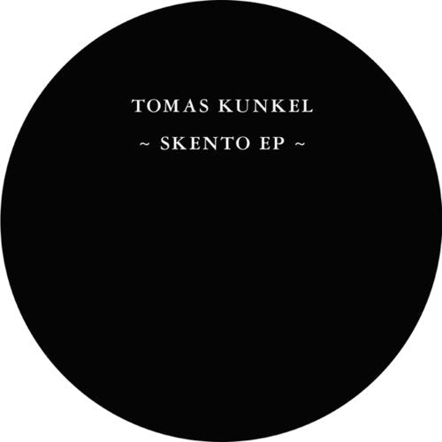 Tomas Kunkel: Skento - 12-INCH SINGLE