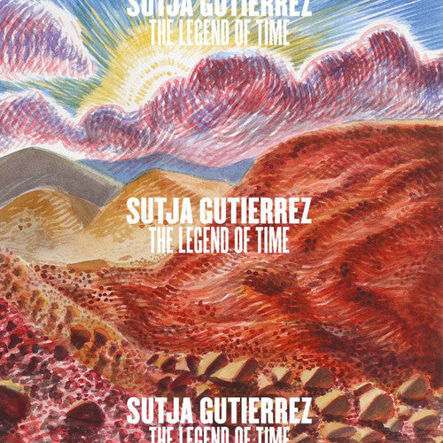 Sutja Gutierrez: Legend Of Time - 12-INCH SINGLE