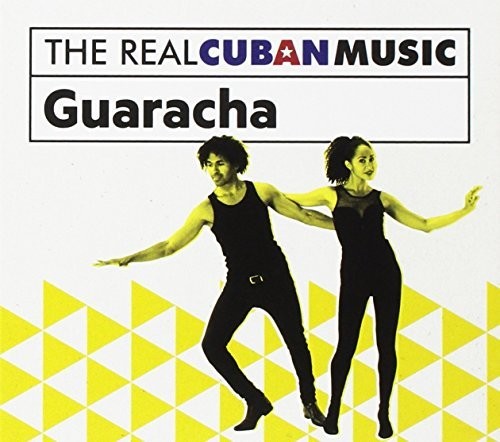 Various Artists: Real Cuban Music: Guaracha / Various - COMPACT DISCS