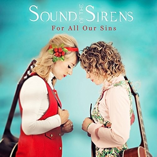 Sound of the Sirens: For All Our Sins - VINYL LP