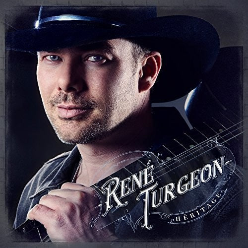 Rene Turgeon: Heritage - COMPACT DISCS