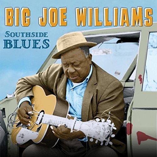 Big Joe Williams: Southside Blues - COMPACT DISCS