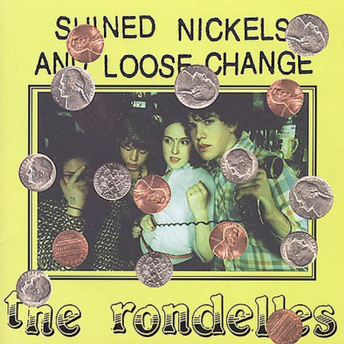 Rondelles: Shined Nickels and Loose Change - COMPACT DISCS