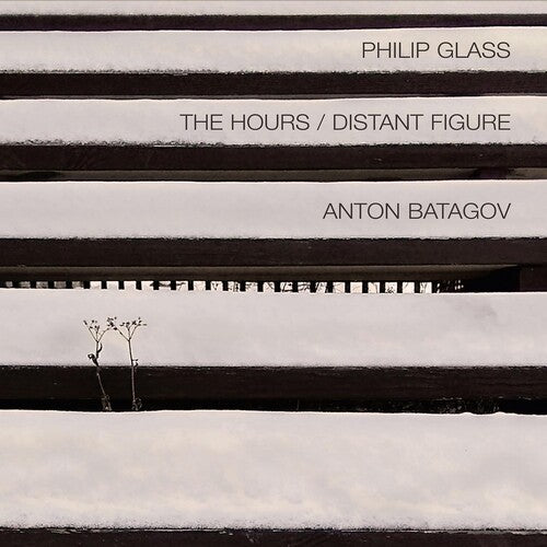 Anton Batagov: Glass: Hours Distant Figure - COMPACT DISCS
