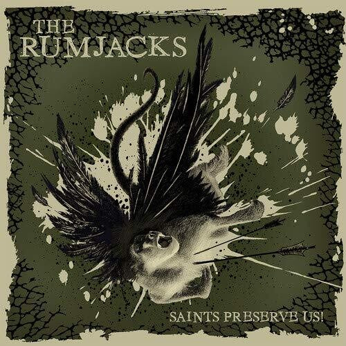 The Rumjacks: Saints Preserve Us - VINYL LP
