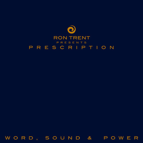 Ron Trent: Prescription: Word Sound & Power - VINYL LP