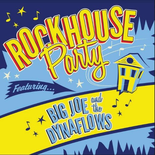 Big Joe & & the Dynaflows: Rockhouse Party - VINYL LP