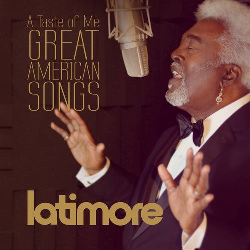 Latimore: Taste Of Me: Great American Songs - COMPACT DISCS