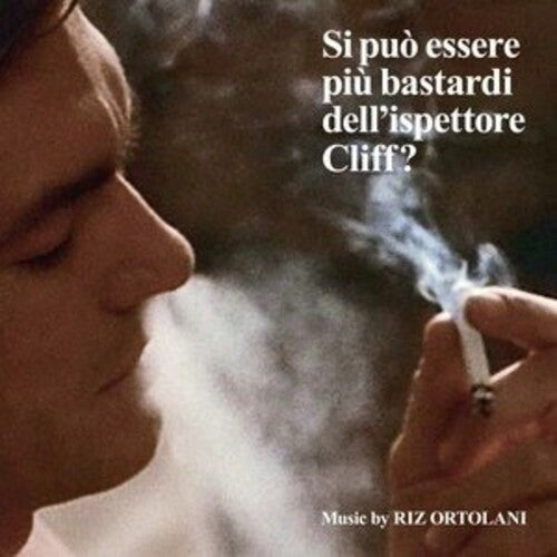 Riz Ortolani: Si Può Essere Più Bastardi Dell'ispettore Cliff? (Mafia Junction, Superbitch) (Original Soundtrack) - COMPACT DISCS