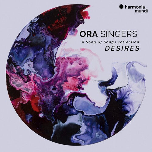 Ora Singers: Desires - A Song Of Songs Collection - COMPACT DISCS