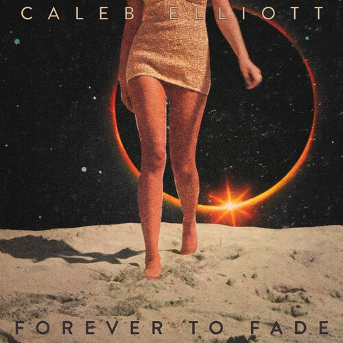 Caleb Elliott: Forever To Fade - COMPACT DISCS
