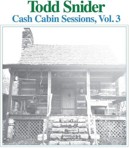 Todd Snider: Cash Cabin Sessions 3 - VINYL LP