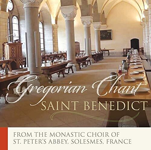 Dom Claude Gay: Saint Benedict-Mass Proper To The Benedictine Order - COMPACT DISCS