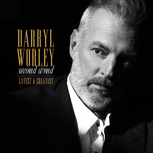 Darryl Worley: Second Wind: Latest And Greatest - COMPACT DISCS