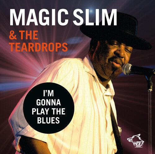 Magic Slim & The Teardrops: I'm Gonna Play The Blues - COMPACT DISCS