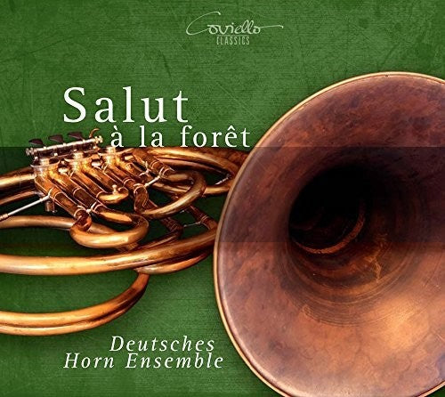 Abt / Hansel / Deutsches Horn Ensemble / Stark: Salut A La Foret - COMPACT DISCS