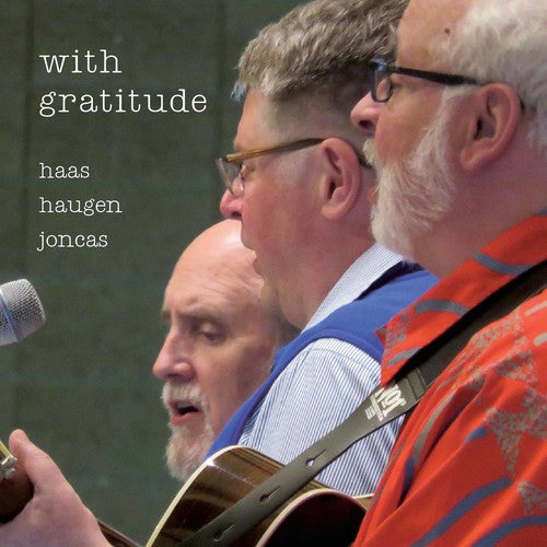 Joncas / Haas / Haugen: With Gratitude - COMPACT DISCS