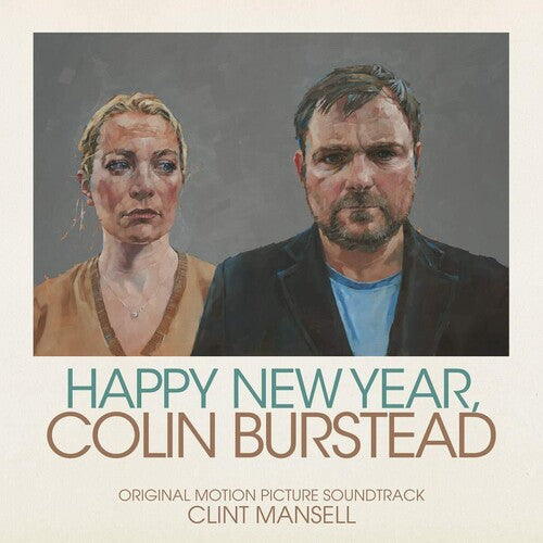 Clint Mansell: Happy New Year, Colin Burstead (Original Soundtrack) - VINYL LP