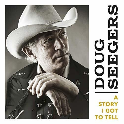 Doug Seegers: Story I Got To Tell - COMPACT DISCS
