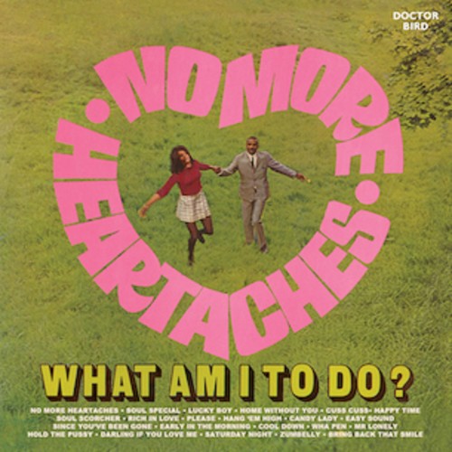 Various Artists: No More Heartaches / What Am I To Do? / Various - COMPACT DISCS