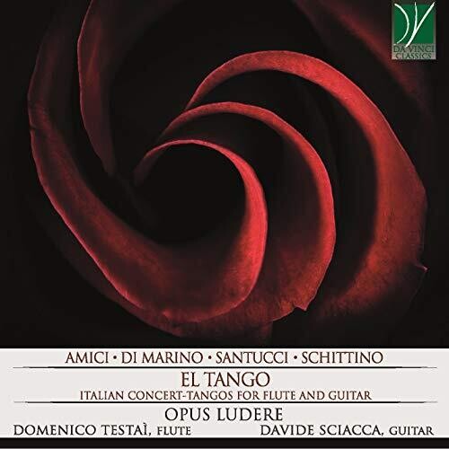 Ludere Opus: El Tango: Italian Concert / Tangos For Flute & Guitar - COMPACT DISCS