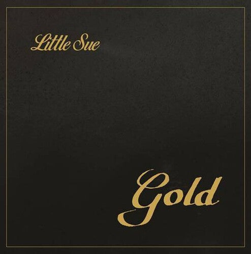 Little Sue: Gold - VINYL LP