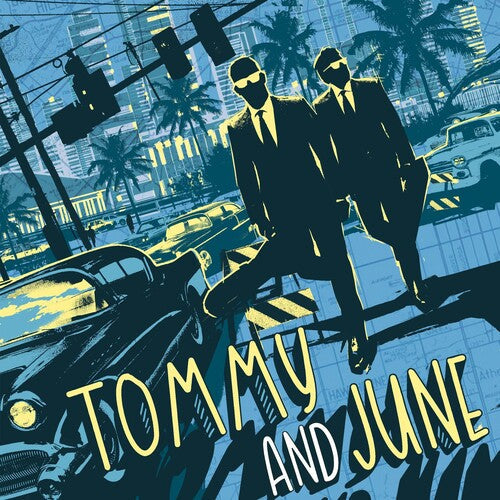 Tommy and June: Tommy & June - COMPACT DISCS