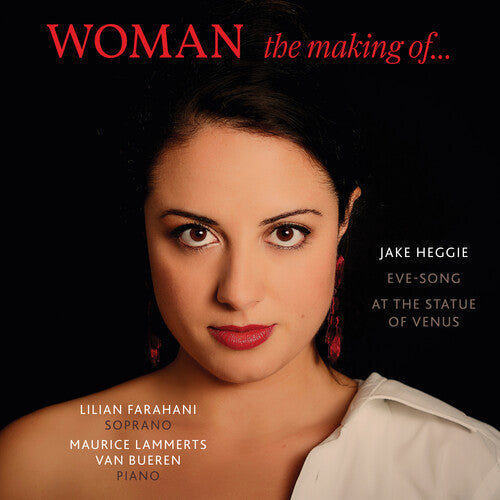 Heggie / Farahani / Bueren: Woman - COMPACT DISCS