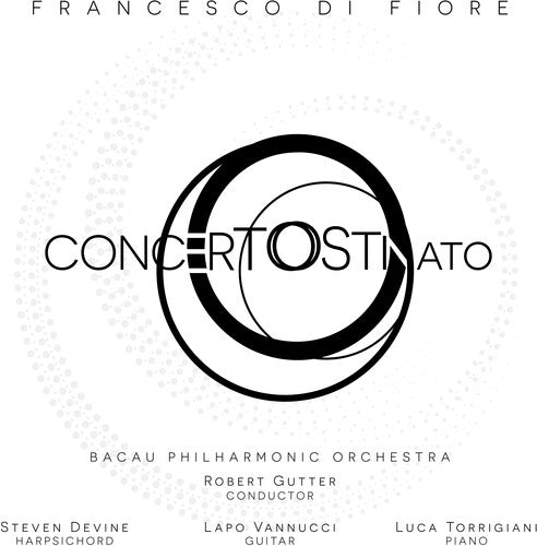 Fiore / Bacau Philharmonic Orch / Gutter: Concerto Ostinato - COMPACT DISCS