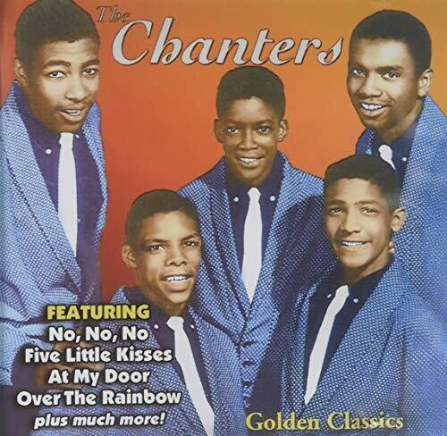 The Chanters: Golden Classics - COMPACT DISCS