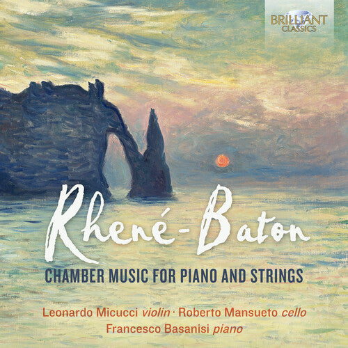 Baton / Micucci / Mansueto: Chamber Music Piano & Strings - COMPACT DISCS