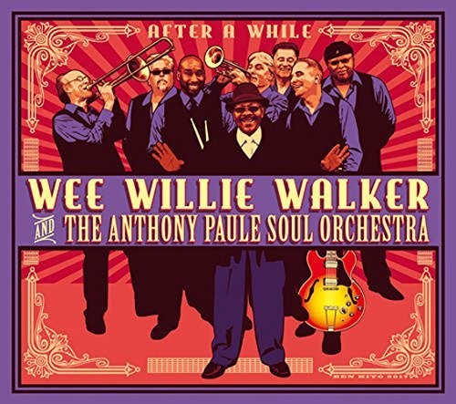 Willie Wee Walker: After A While - COMPACT DISCS