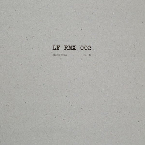 Stephen Brown: Lf Rmx 002 - 12-INCH SINGLE