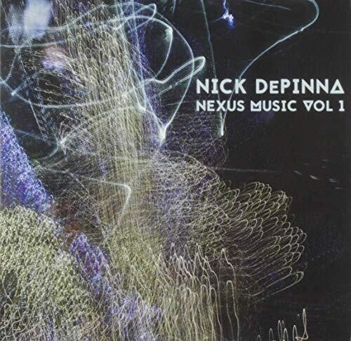 Nick Depinna: Nexus Music, Vol. 1 - COMPACT DISCS