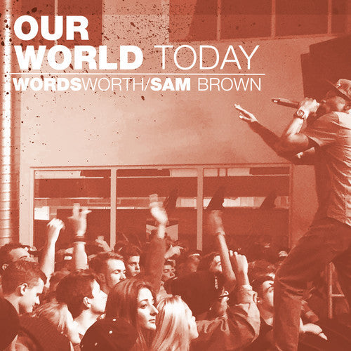 Wordsworth & Sam Brown: Our World Today - COMPACT DISCS