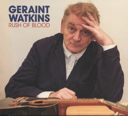 Geraint Watkins: Rush Of Blood - COMPACT DISCS