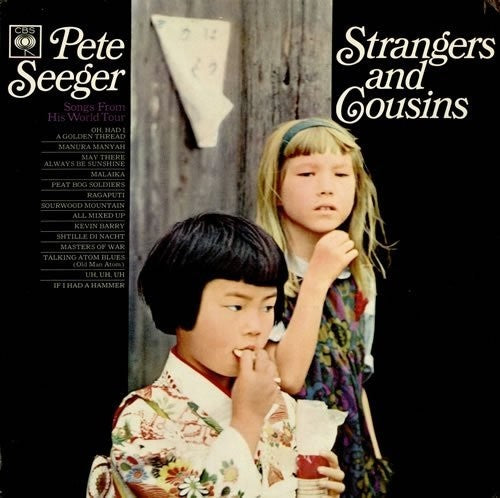 Pete Seeger: Strangers and Cousins: Songs from His World Tour - COMPACT DISCS
