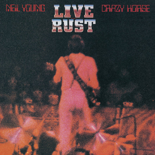 Neil Young & Crazy Horse: Live Rust - VINYL LP