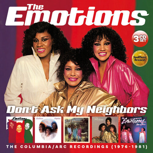 The Emotions: Don't Ask My Neighbors: The Columbia / Arc Recordings 1976-1981 - COMPACT DISCS