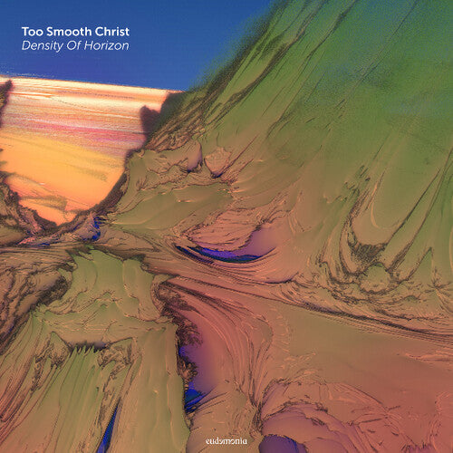 Too Smooth Christ: Density of Horizon - VINYL LP