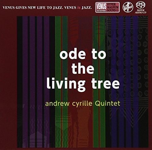 Andrew Cyrille: Ode to the Living Tree - SUPER-AUDIO CD