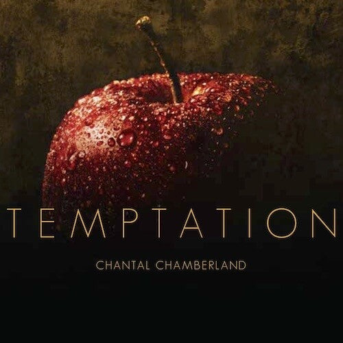 Chantal Chamberland: Temptation - SUPER-AUDIO CD