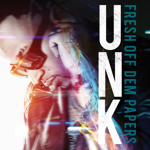 Unk: Fresh Off Dem Papers - COMPACT DISCS