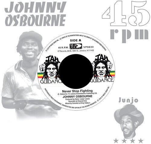 Johnny Osbourne: Never Stop Fighting - 7-INCH SINGLE