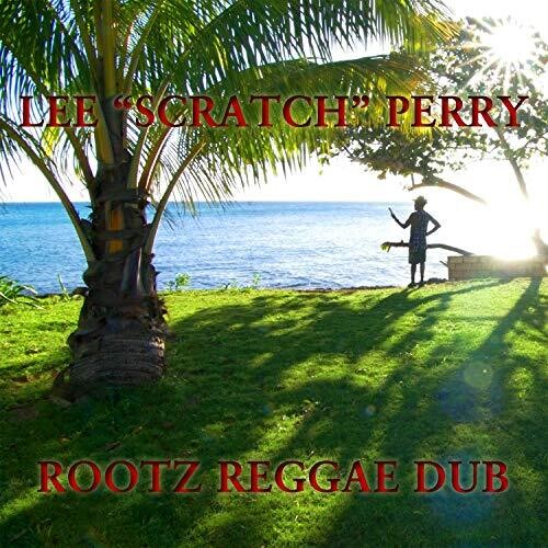 Lee Perry Scratch: Rootz Reggae Dub - COMPACT DISCS